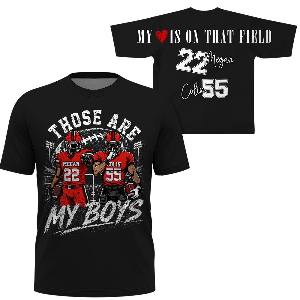 Personalized Those Are My Boys Football Mom Shirt, Custom Sports Mom Gameday Shirt T1807 Hv01