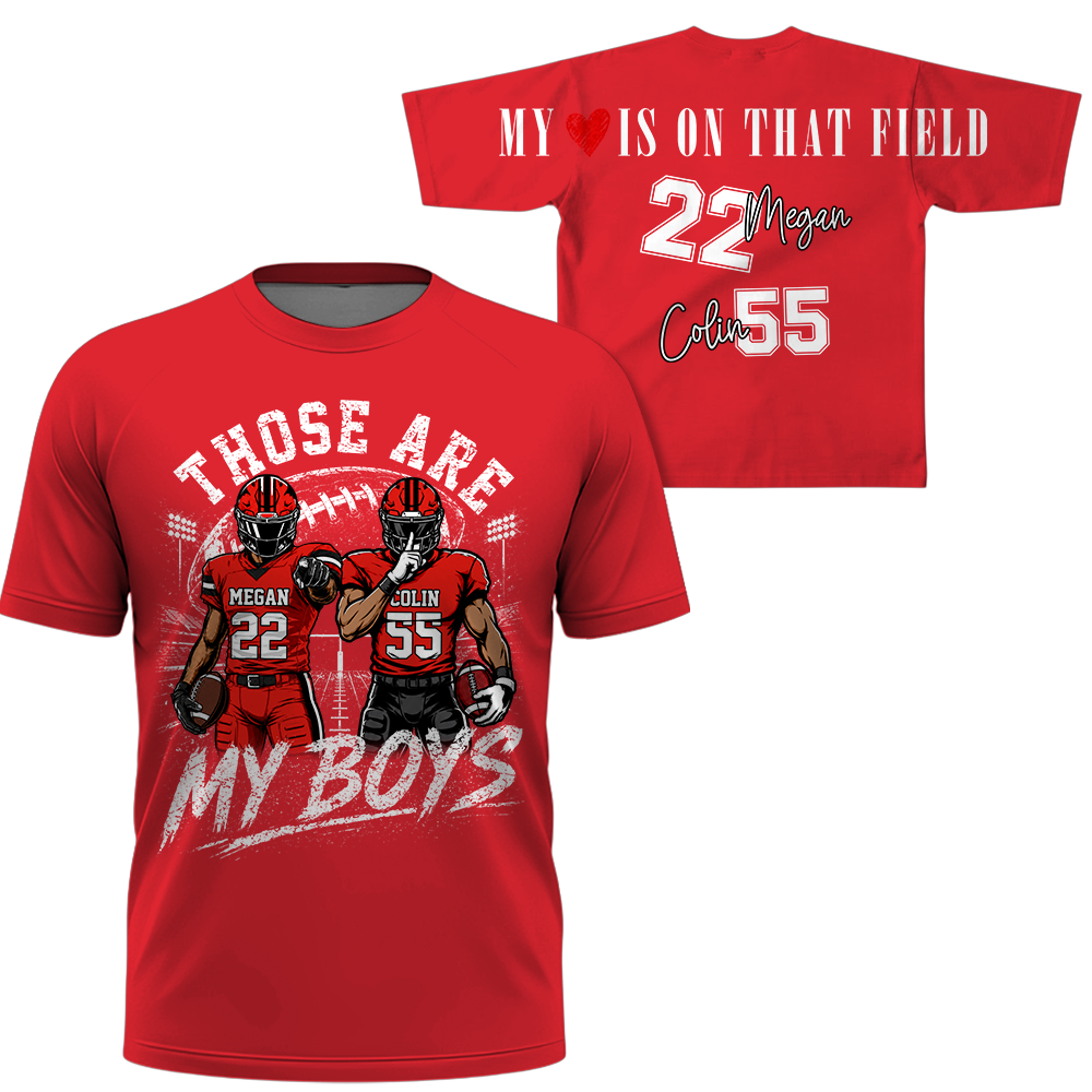 Personalized Those Are My Boys Football Mom Shirt, Custom Sports Mom Gameday Shirt T1807 Hv01
