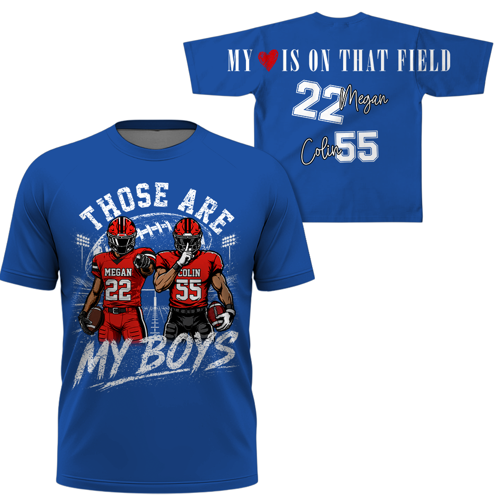 Personalized Those Are My Boys Football Mom Shirt, Custom Sports Mom Gameday Shirt T1807 Hv01