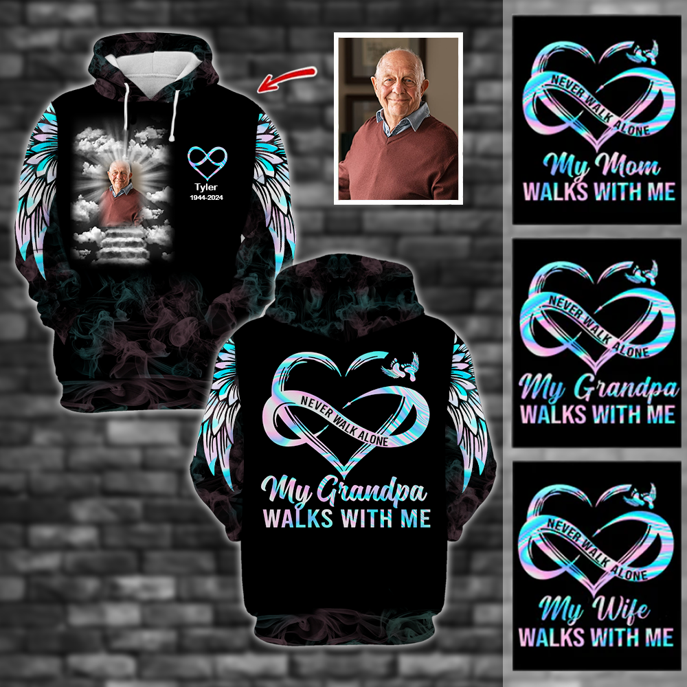 Never Walk Alone My Love Walks With Me - Personalized Photo All Over Print Memorial Shirt Pa00