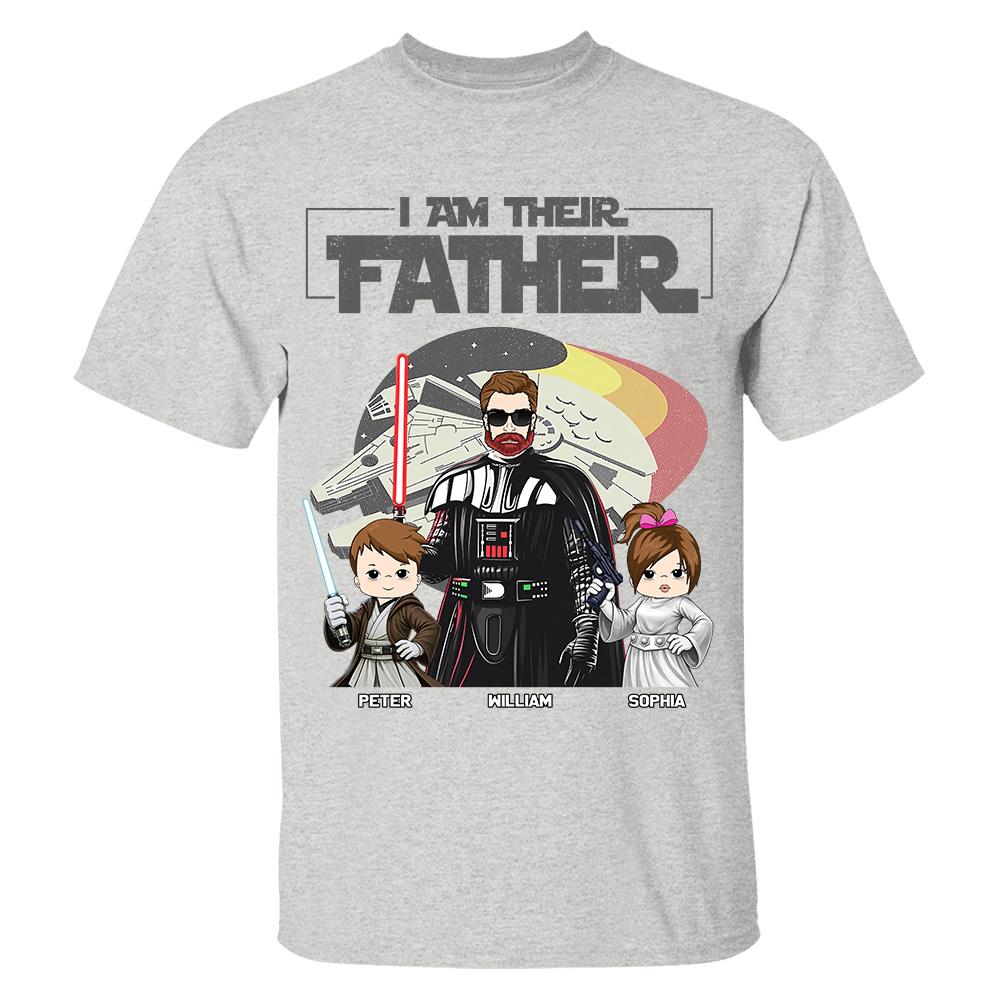 I Am Their Father - Personalized Shirt For Dad - Custom Gift For Father's Day NA04 Hv01