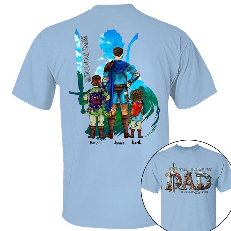 The Legend Of Dad Children Of The Wild Best Dad Ever, Personalized Shirt, Gift for Dad T1807 Tm01