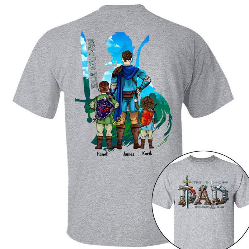 The Legend Of Dad Children Of The Wild Best Dad Ever, Personalized Shirt, Gift for Dad T1807 Tm01