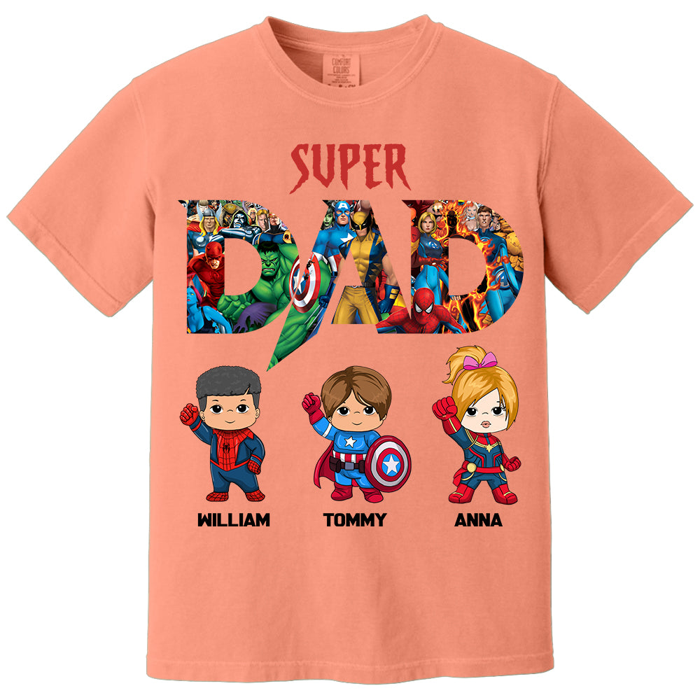 Super Dad, Personalized Shirt, Custom Father's Day Gift 2025 T1807 Li29