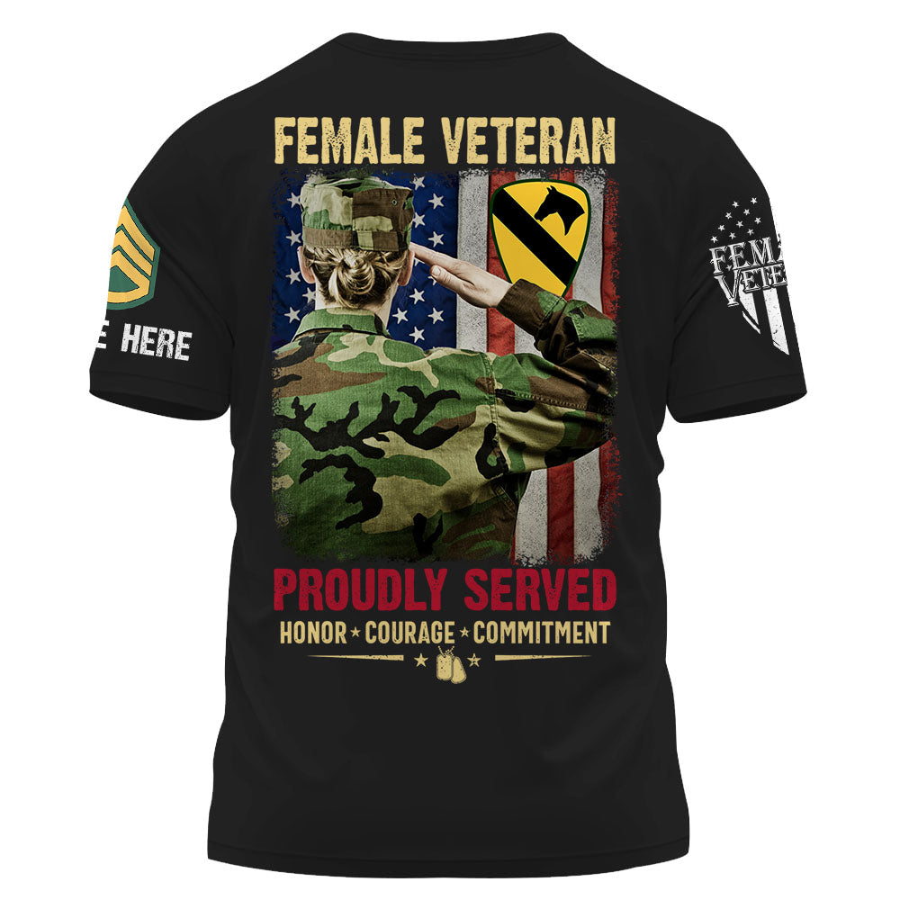 Personalized Shirt Female Veteran Proudly Served Honor Courage Commitment Gift For Female Veterans K1702