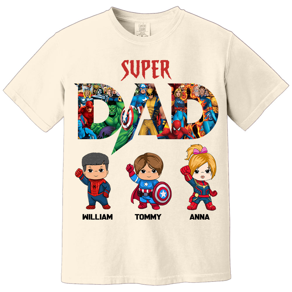 Super Dad, Personalized Shirt, Custom Father's Day Gift 2025 T1807 Li29