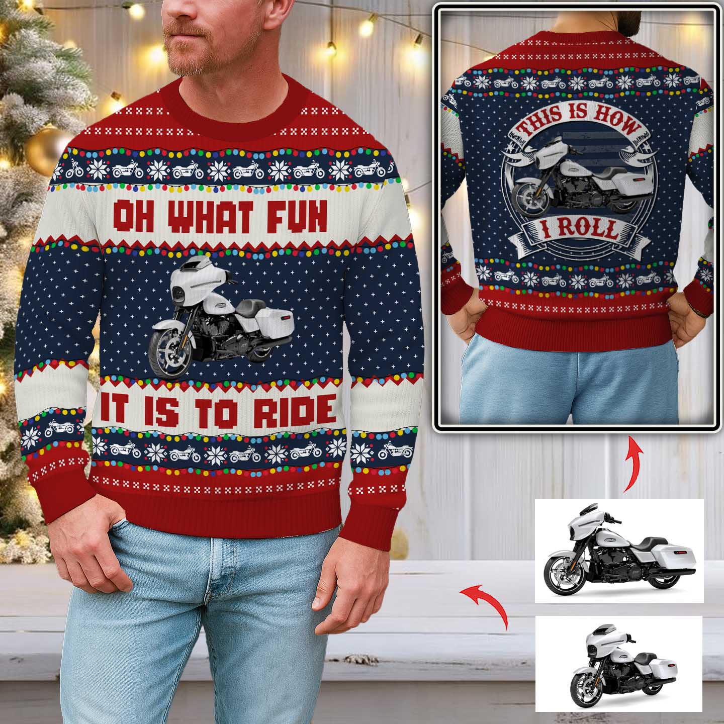Oh What Fun It Is To Ride - This Is How I Roll - Custom Motorcycle Car Ugly Sweater A2110 Nh00