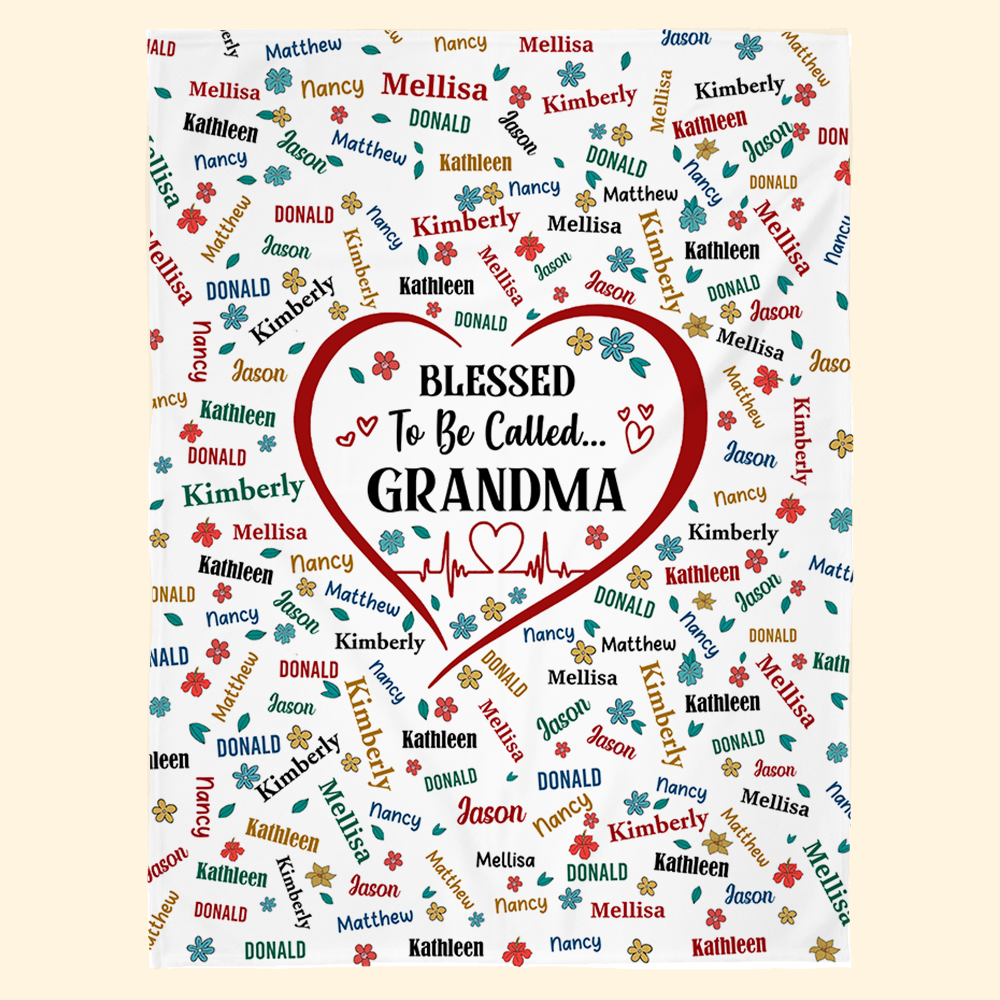 Blessed To Be Call Grandma - Personalized Blanket For Grandma Pa00