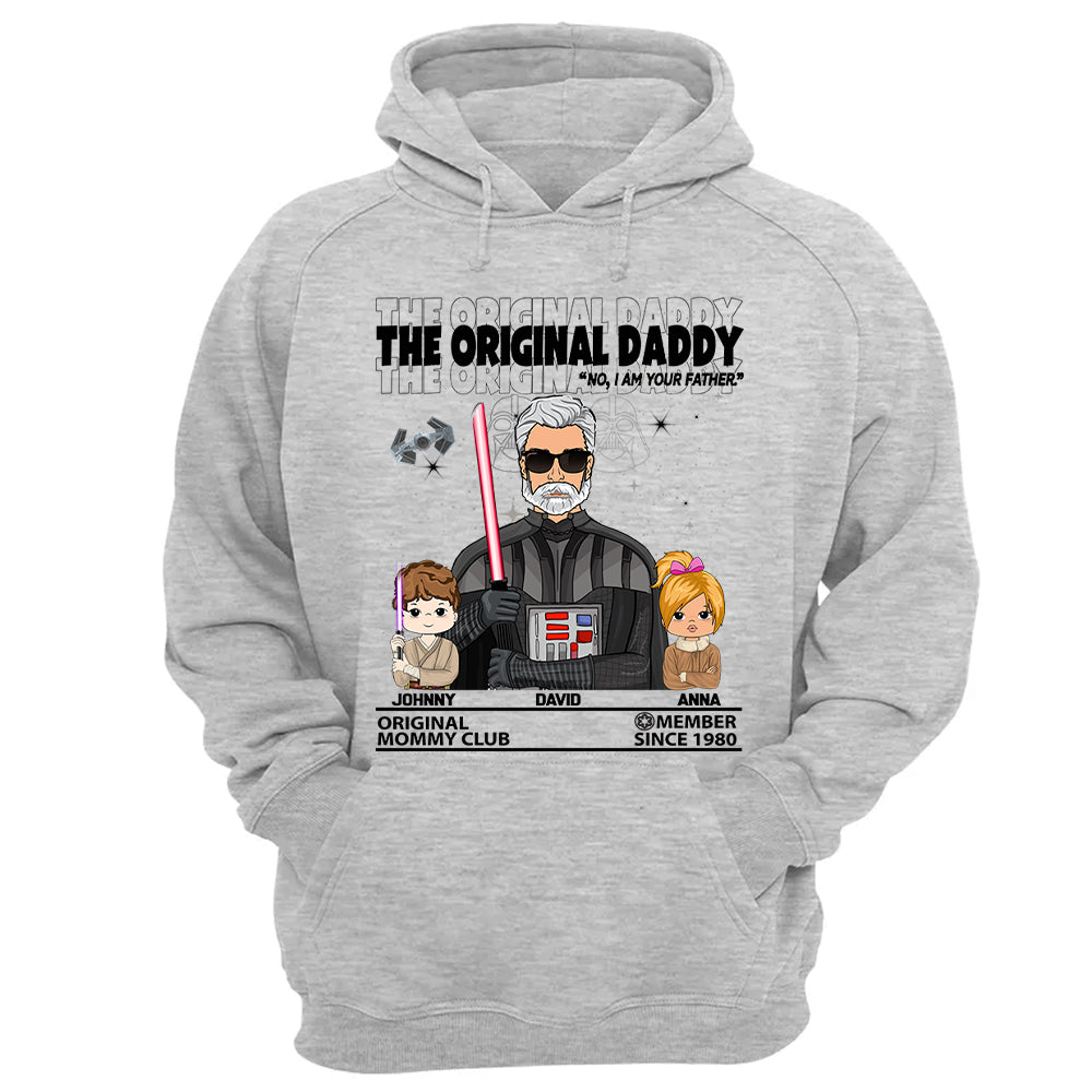 The Original Daddy - I Am Your Father Custom Shirt For Dad - Father’s Day Gift - Birthday Gift For Him