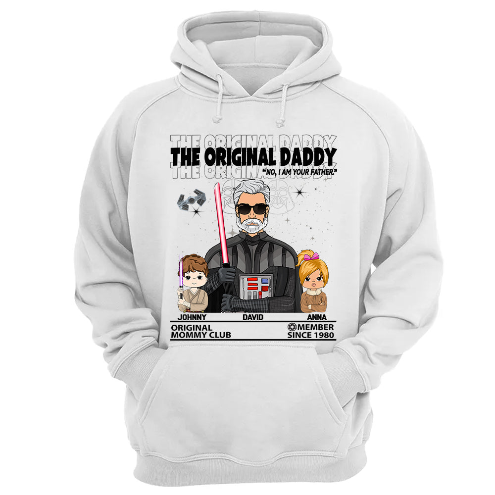 The Original Daddy - I Am Your Father Custom Shirt For Dad - Father’s Day Gift - Birthday Gift For Him
