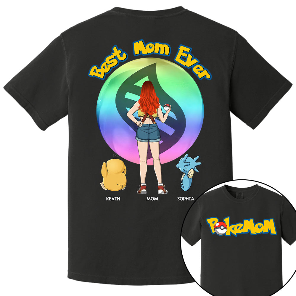 Pokemom-Best Mom Ever-Personalized Shirt For Mom, Dad Custom Nickname With Kids Gift Na02 VH01