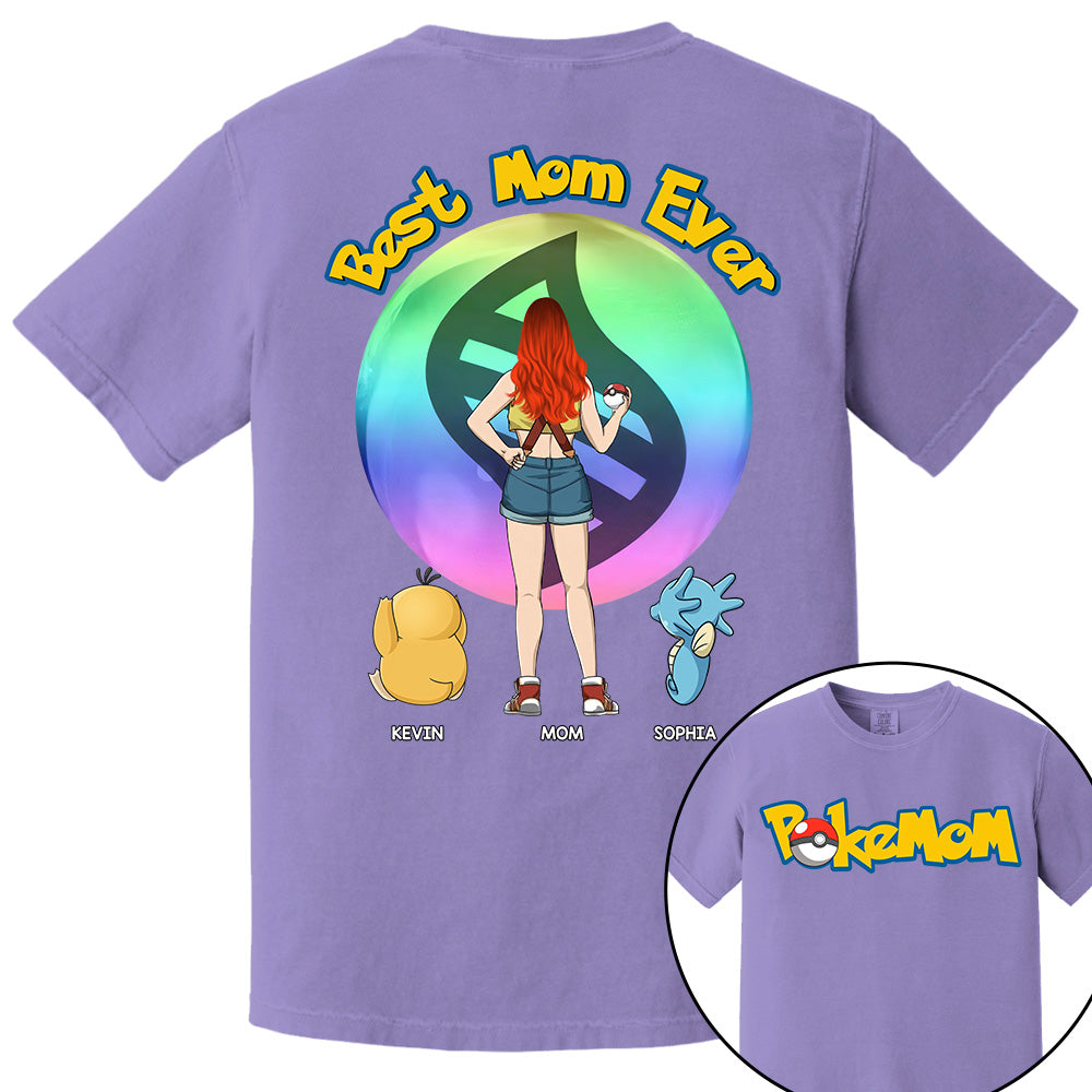 Pokemom-Best Mom Ever-Personalized Shirt For Mom, Dad Custom Nickname With Kids Gift Na02 VH01