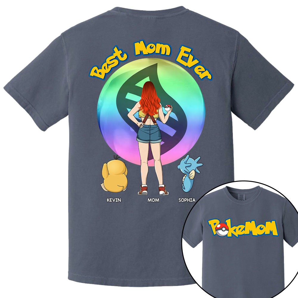 Pokemom-Best Mom Ever-Personalized Shirt For Mom, Dad Custom Nickname With Kids Gift Na02 VH01