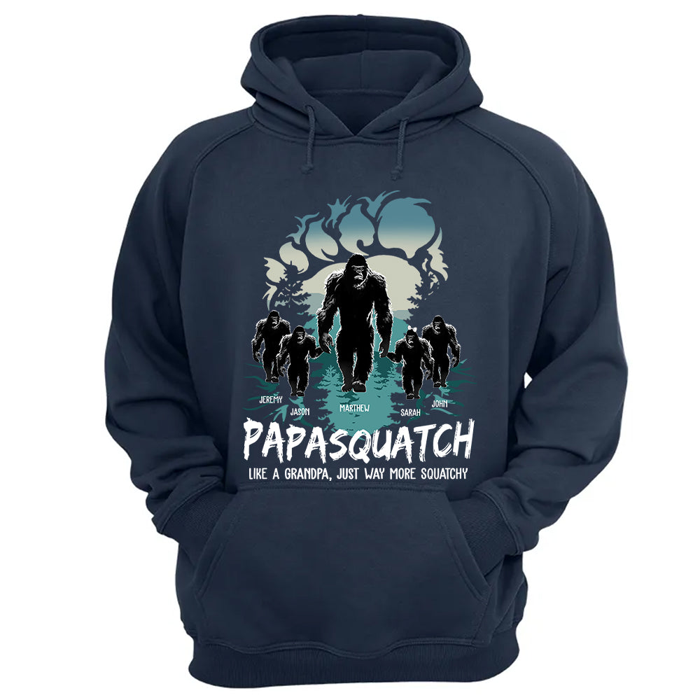 Papasquatch, Like A Grandpa, Just Way More Squatchy - Bigfoot Footprint Personalized Shirt