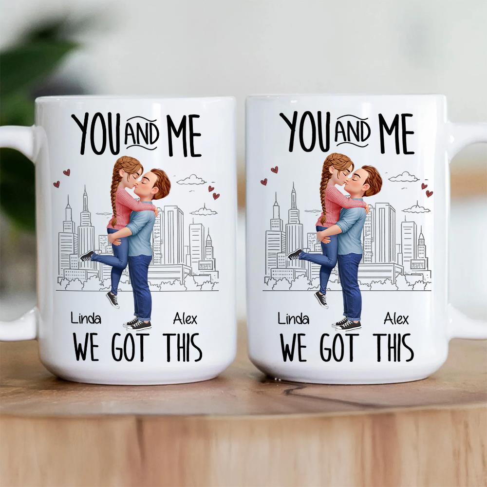 You & Me We Got This Valentine's Gifts, Couple Gifts, Gifts For Her, Him - Personalized Mug Na02 Nh00