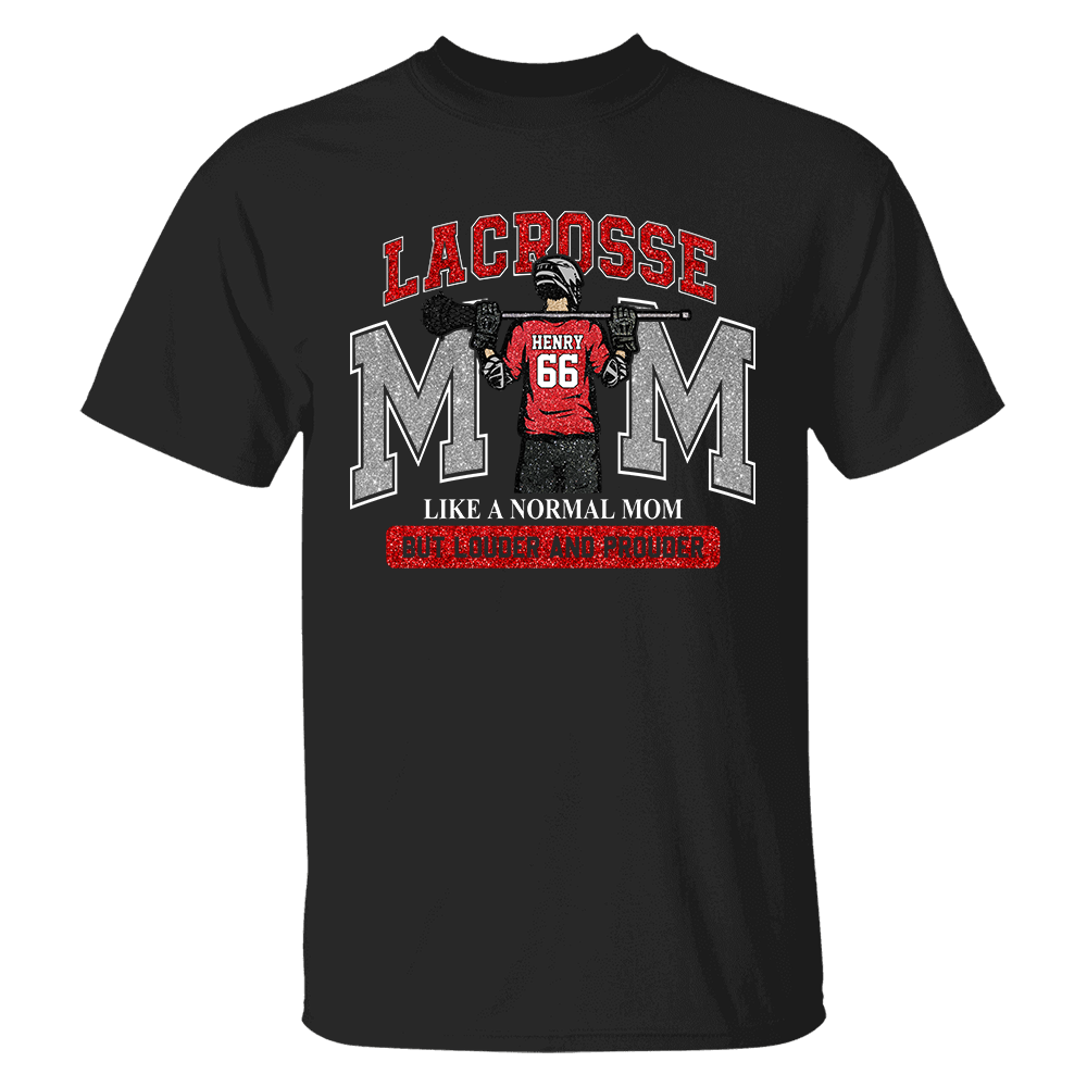 Personalized Lacrosse Mom Shirt, Custom Lacrosse Sports Mom Nickname Shirt, Gift For Sports Family T1807 TH23