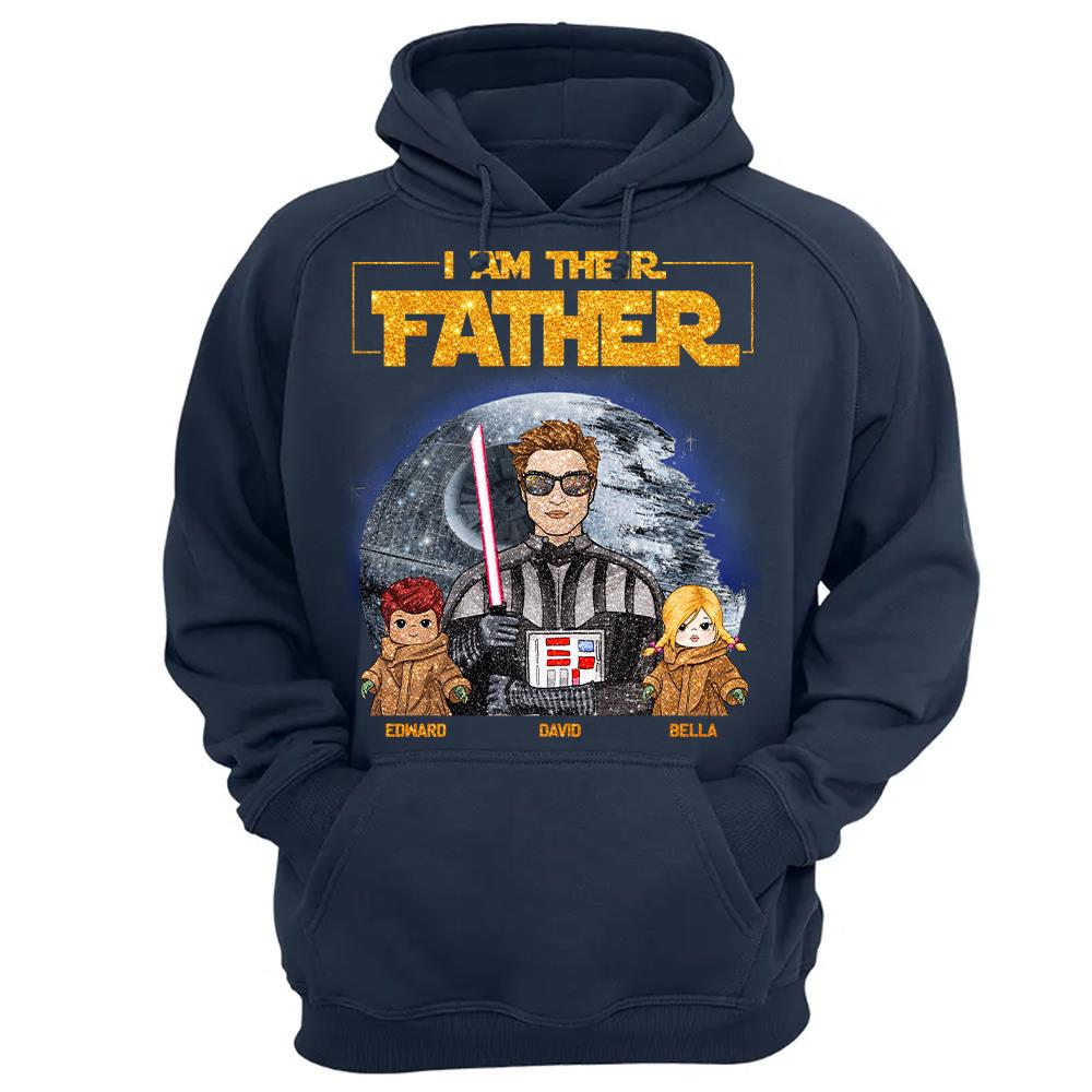 I Am Their Father Custom Personalized Glitter Style Shirt For Dad - Father's Day Gift Hv01