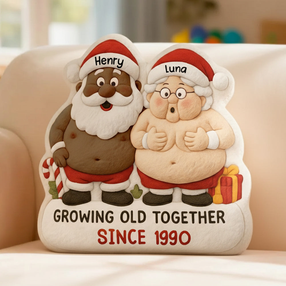 Growing Old Together Santa Claus Ugly Plush Pillow, Custom Ugly Plush Pillow Gift For Couple Hv01