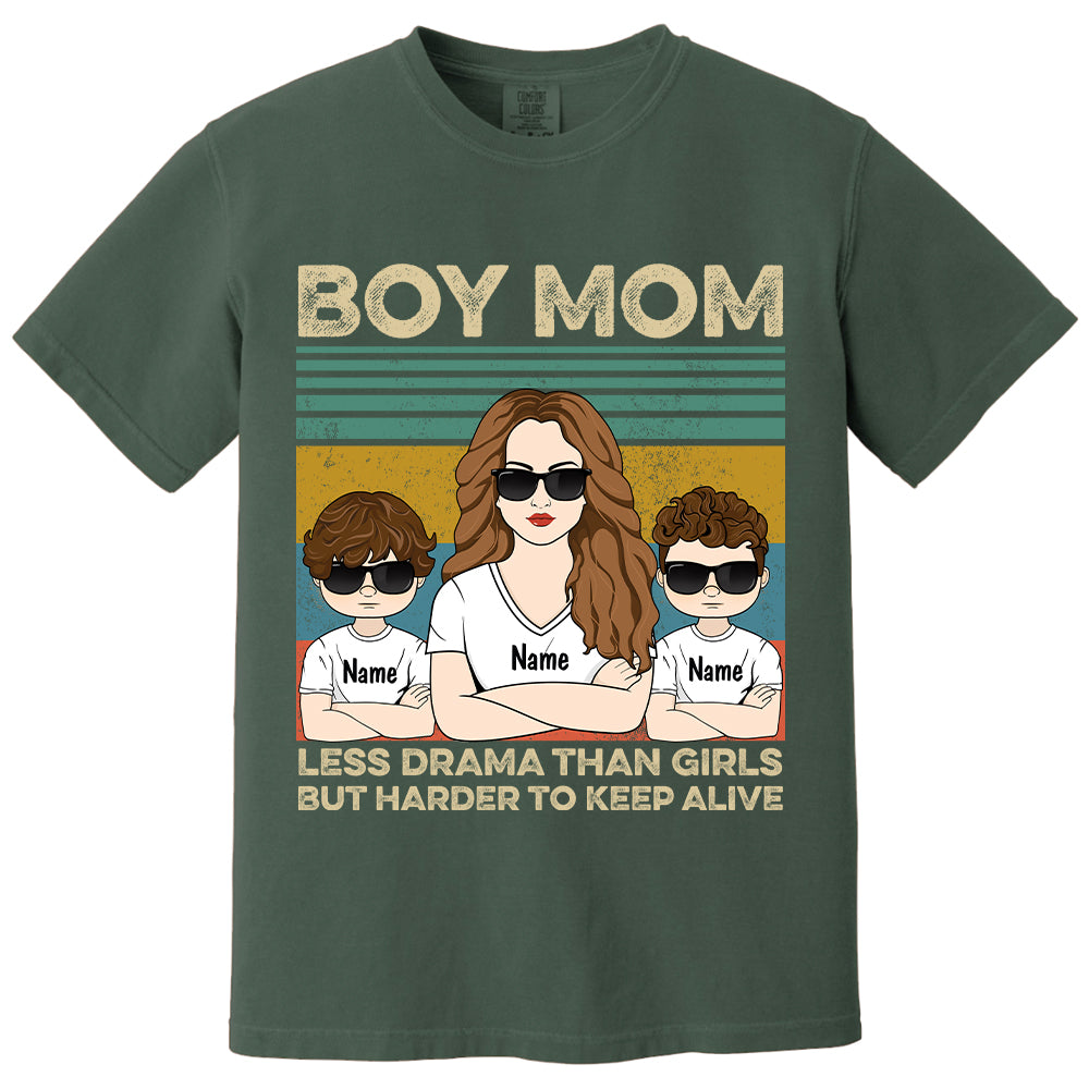 Boy Mom - Less Drama Than Girls But Harder To Keep Alive Shirt, Gift for Mother's Day Tu24