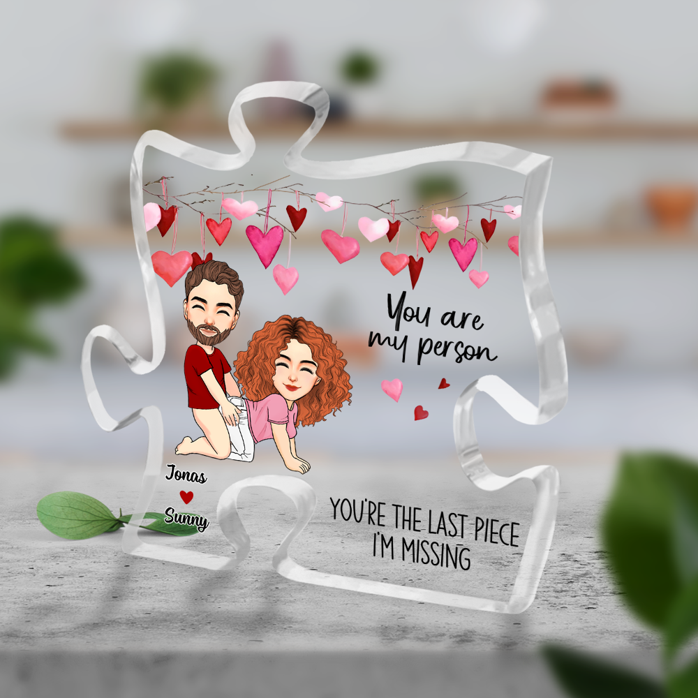 You Are My Person, Custom Acrylic Plaque Puzzle Shape, Personalized Plaque For Couples NA04 Pa00
