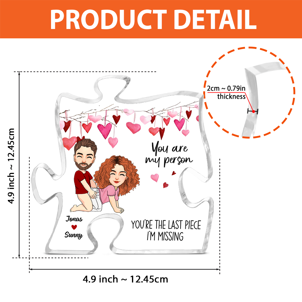 You Are My Person, Custom Acrylic Plaque Puzzle Shape, Personalized Plaque For Couples NA04 Pa00
