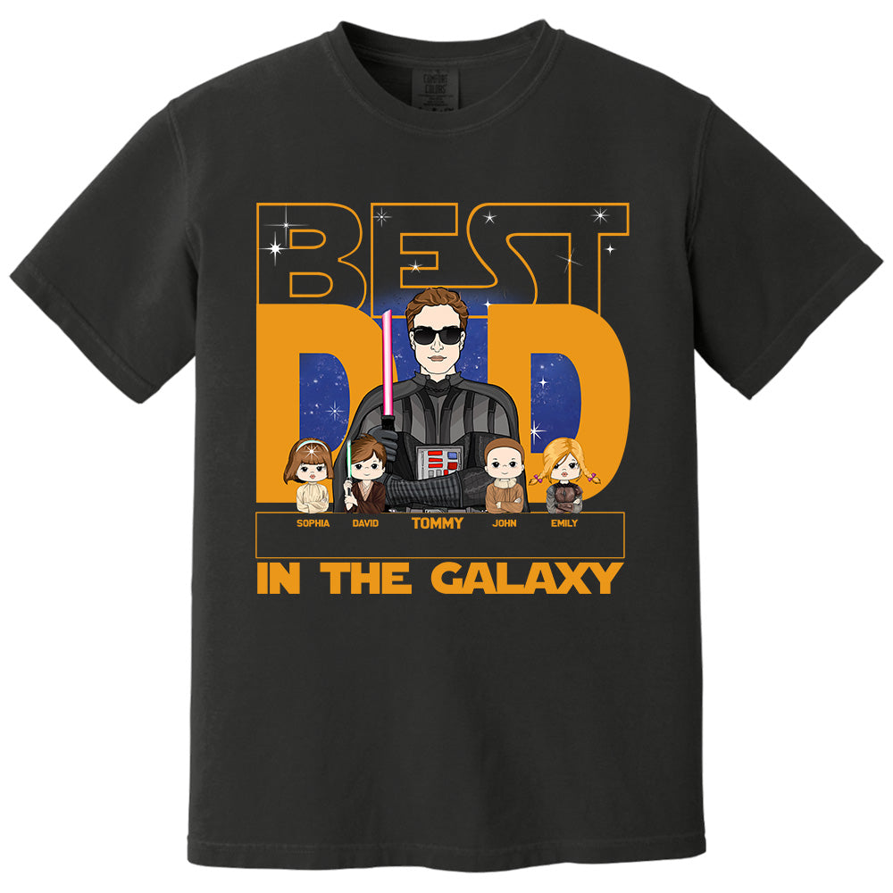 Best Dad In The Galaxy - Personalized Shirt For Dad, Custom Gift For Dad Father's Day NA04 Pt99