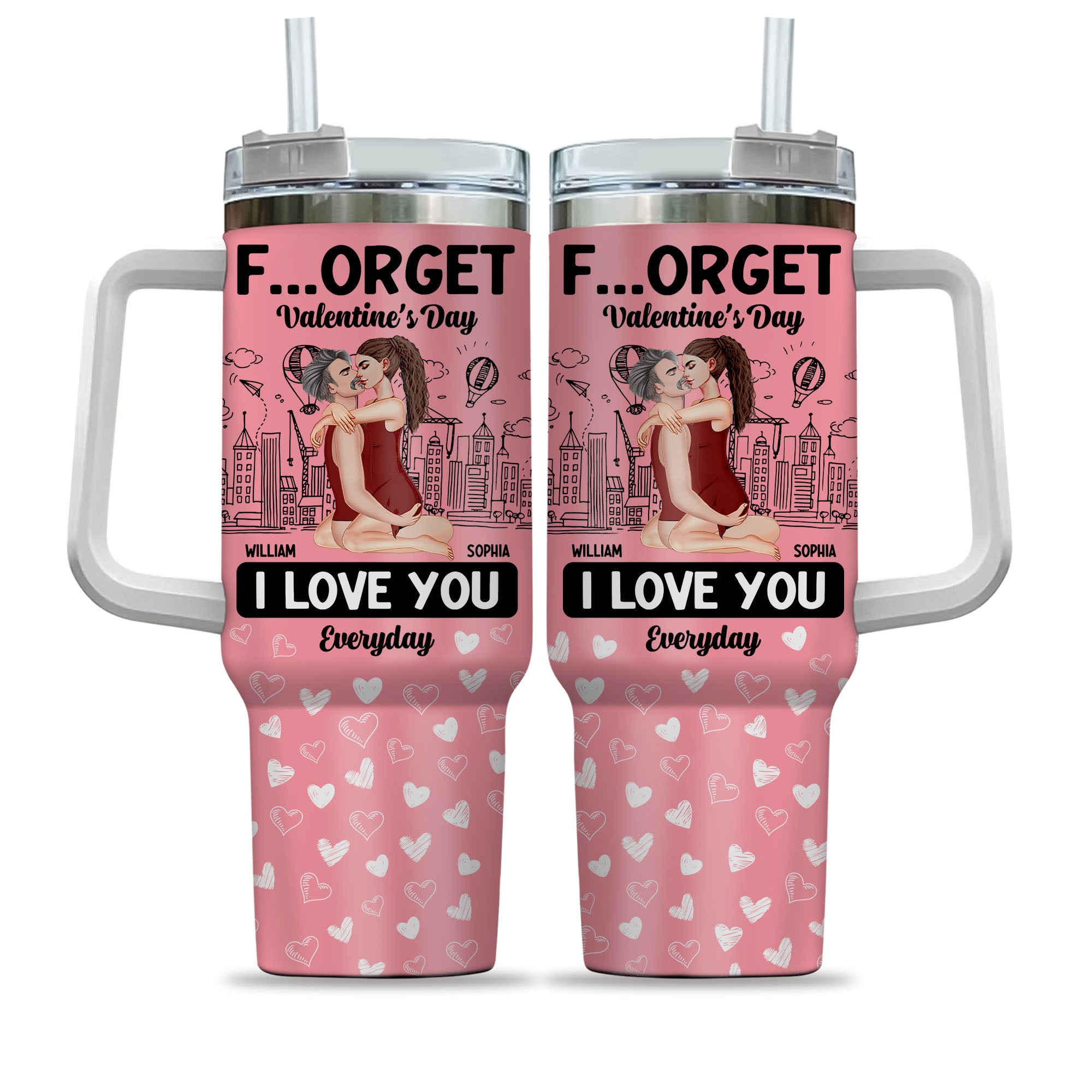 Forget Holiday I Love You Everyday Kissing Couple - Personalized 40oz Tumbler PT99