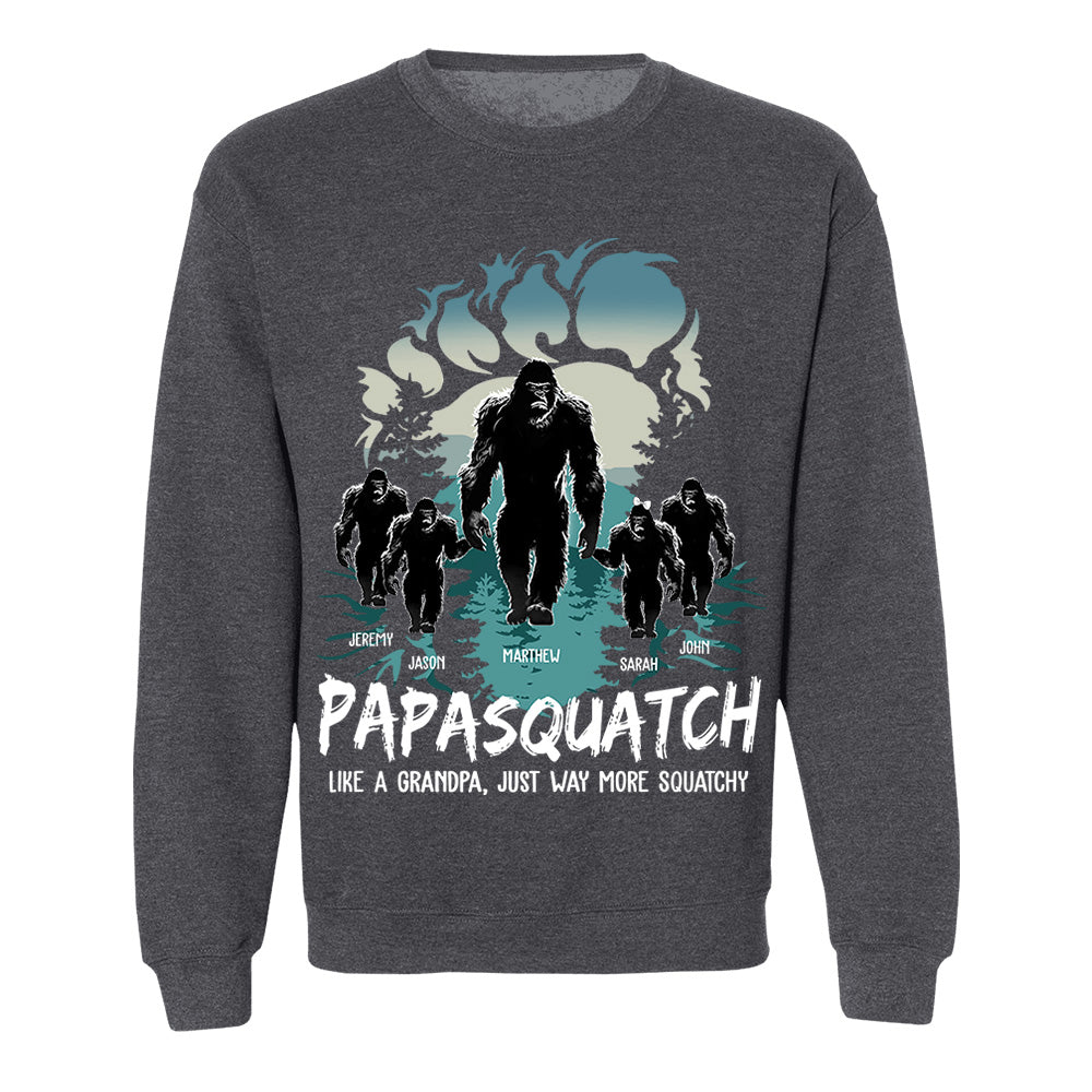 Papasquatch, Like A Grandpa, Just Way More Squatchy - Bigfoot Footprint Personalized Shirt