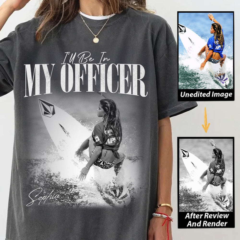 I’ll Be In My Officer Surfing - Washed Tee Retro Bootleg Shirt For Surfing Players T1807