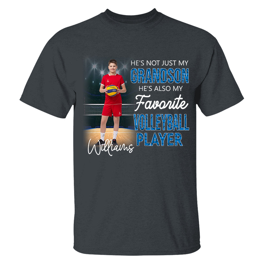 He's Not Just My Grandson He's Favorite Volleyball Player - Personalized Shirt Tu20