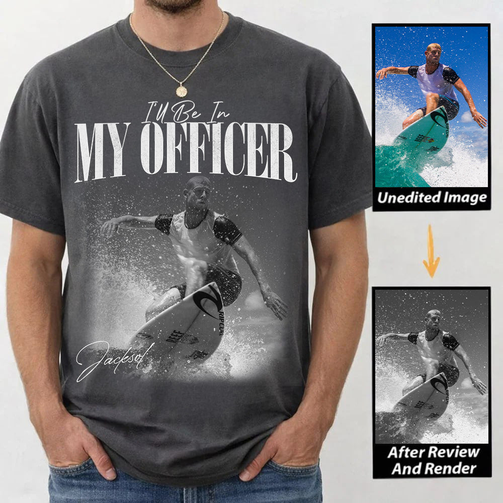 I’ll Be In My Officer Surfing - Washed Tee Retro Bootleg Shirt For Surfing Players T1807