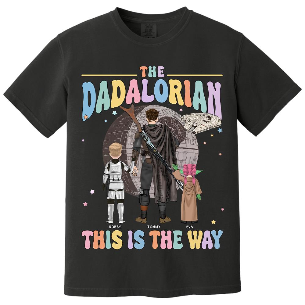 The Dadalorian This Is The Way - Personalized Shirt For Dad Custom Nickname With Kids Gift Na02 Hv01