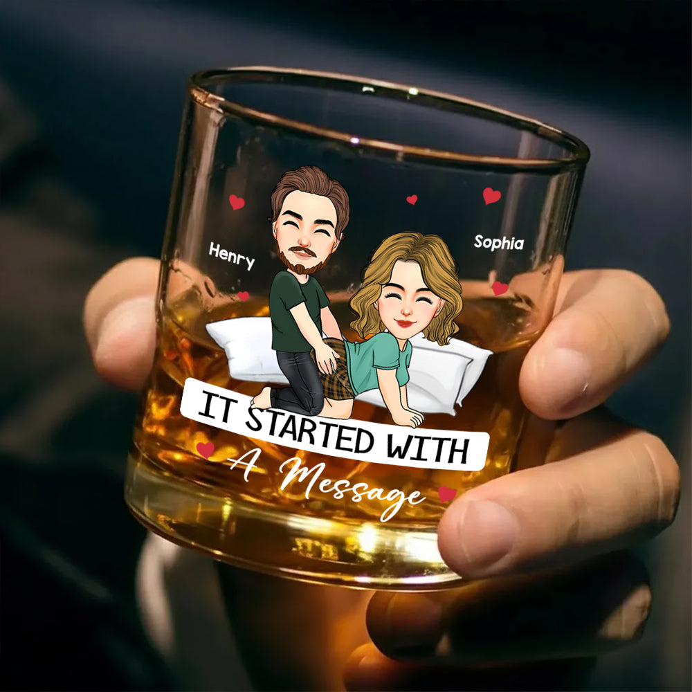 Custom It Started With A Message - Couple Personalized Custom Whiskey Glass - Gift For Husband Wife, Anniversary