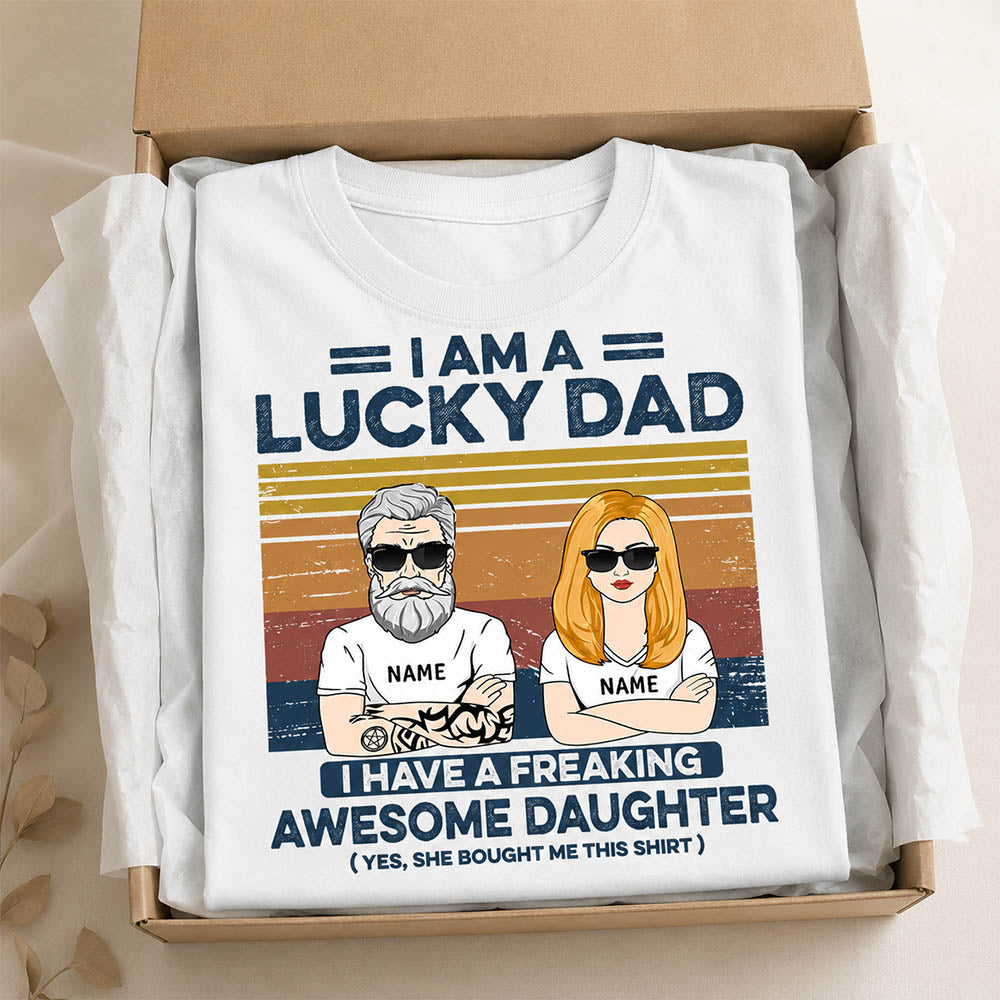 Lucky Dad, Awesome Daughter: Custom Shirt Gift for Father's Day