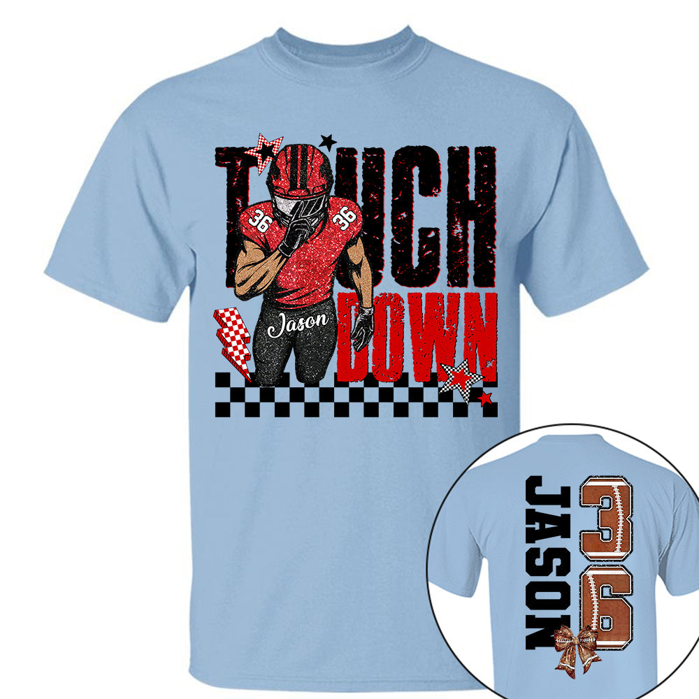 Personalized Touchdown - Football Mom Tshirt Custom Gift For Football Family L0411