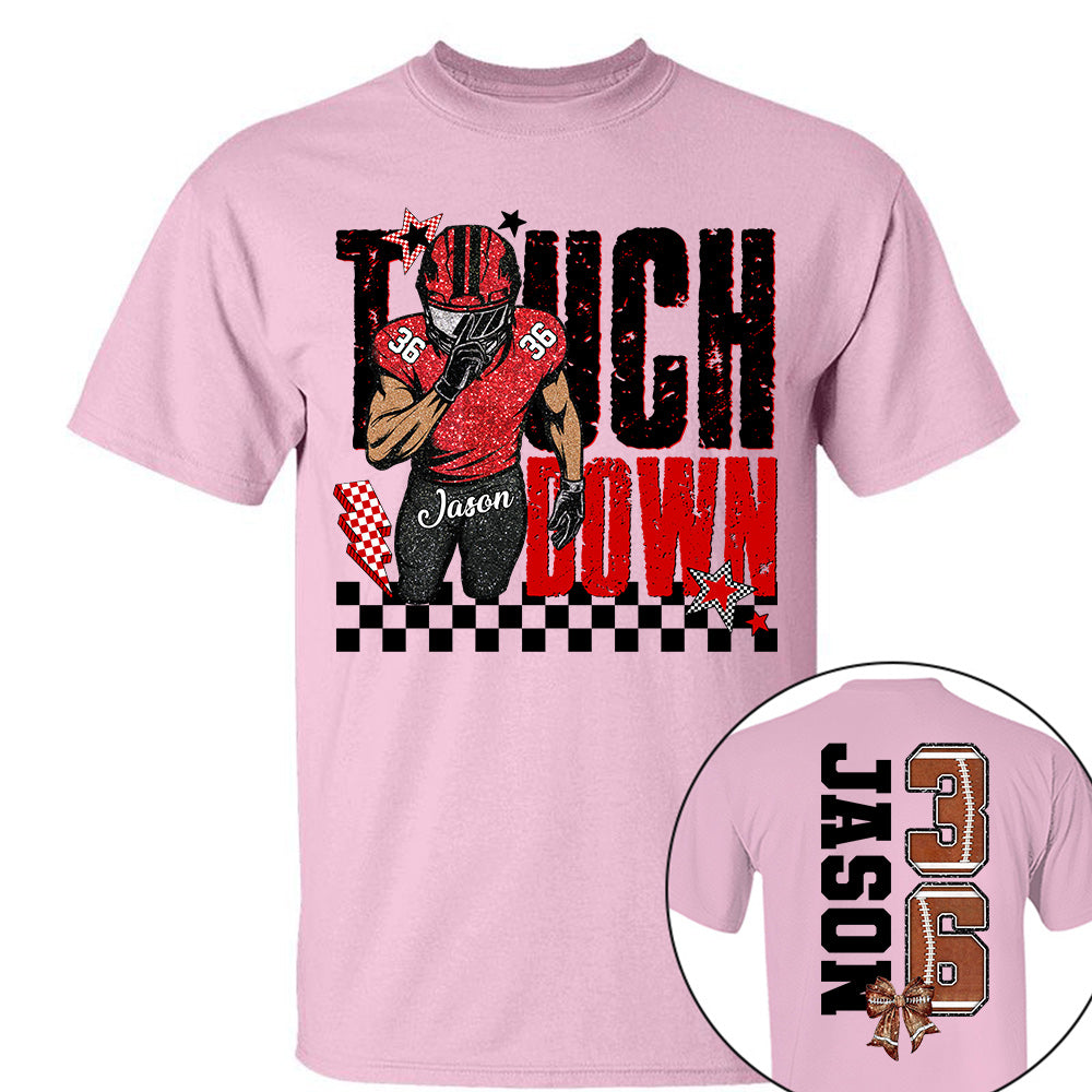 Personalized Touchdown - Football Mom Tshirt Custom Gift For Football Family L0411