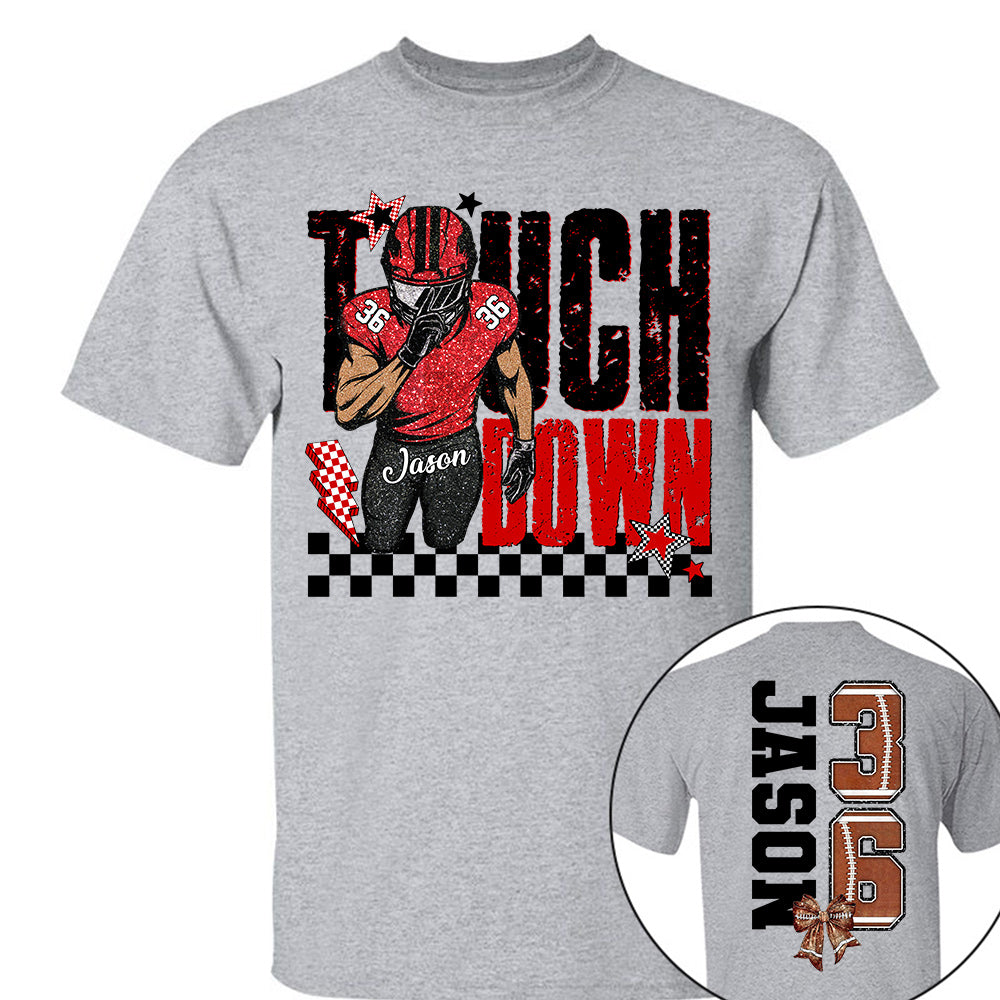 Personalized Touchdown - Football Mom Tshirt Custom Gift For Football Family L0411