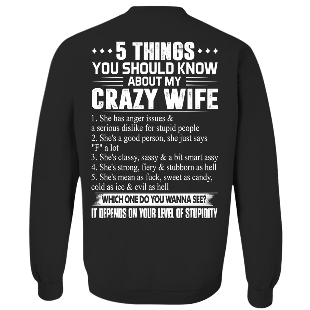 5 Things You Should Know About My Crazy Wife Shirt Perfect Gift For Husband