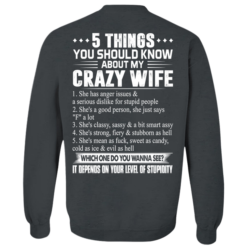 5 Things You Should Know About My Crazy Wife Shirt Perfect Gift For Husband