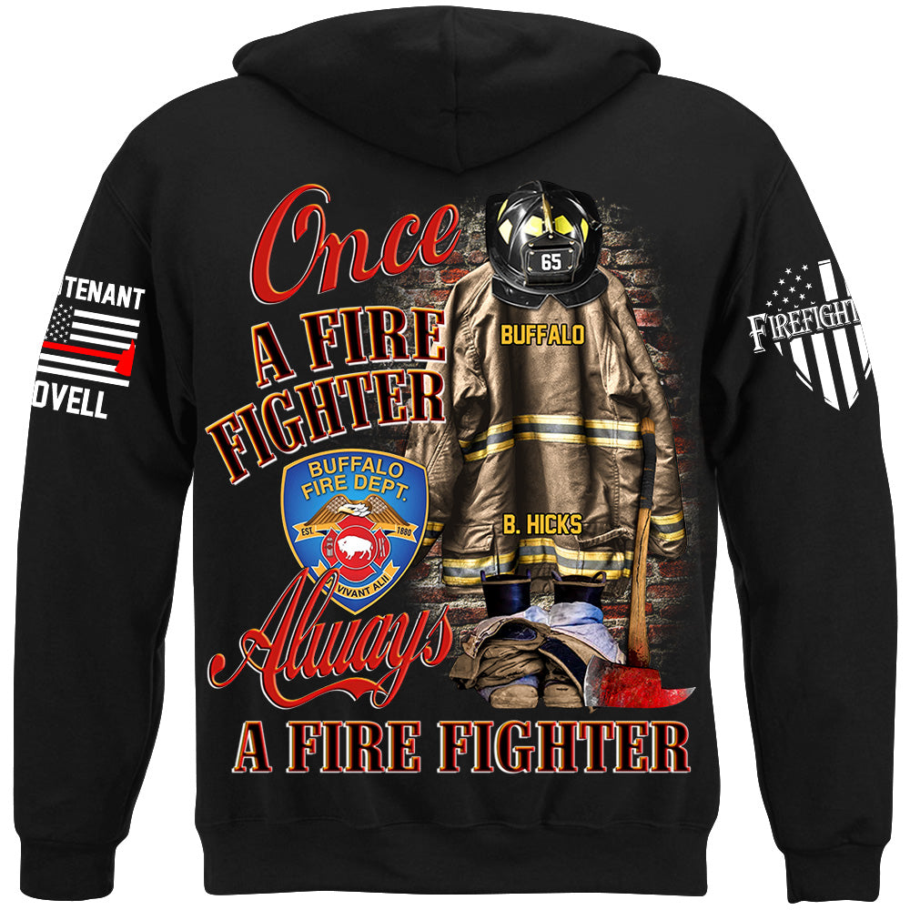 Once A Firefighter Always A Firefighter Custom Shirt Gift For Firefighter H2511