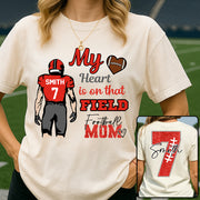 Personalized My Heart Is On That Field - Football Mom Tshirt Custom gift For Football Family L0411 VH01