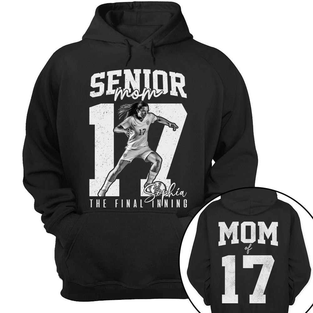 Senior Soccer Mom Shirt, The Final Inning, Custom Photo Player Soccer Mom Shirt, Senior Soccer Mom Gift T1807
