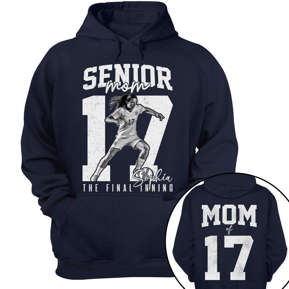 Senior Soccer Mom Shirt, The Final Inning, Custom Photo Player Soccer Mom Shirt, Senior Soccer Mom Gift T1807