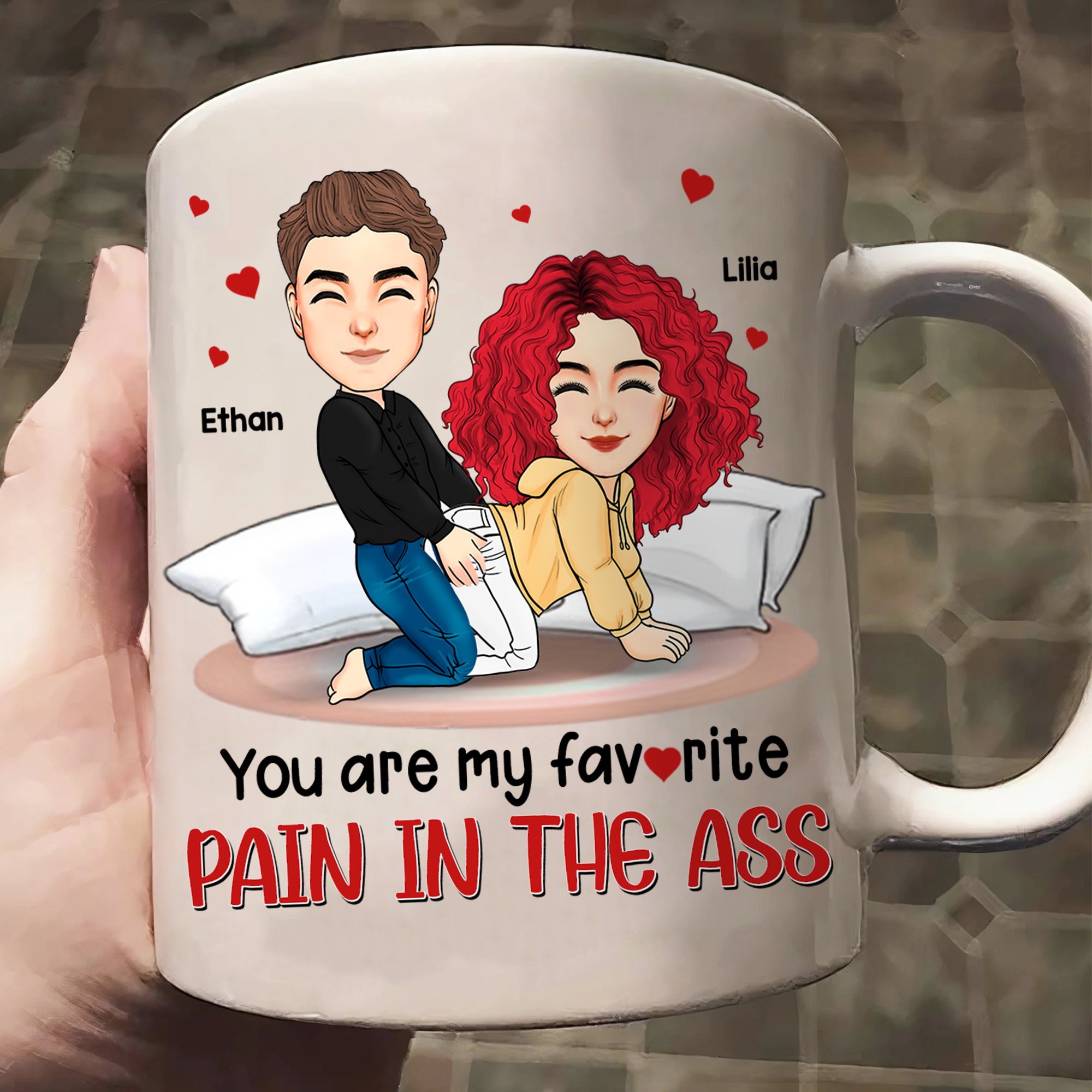 You Are My Favorite Pain In The Ass - Couple Personalized Custom Mug - Gift For Husband Wife, Anniversary Pa00