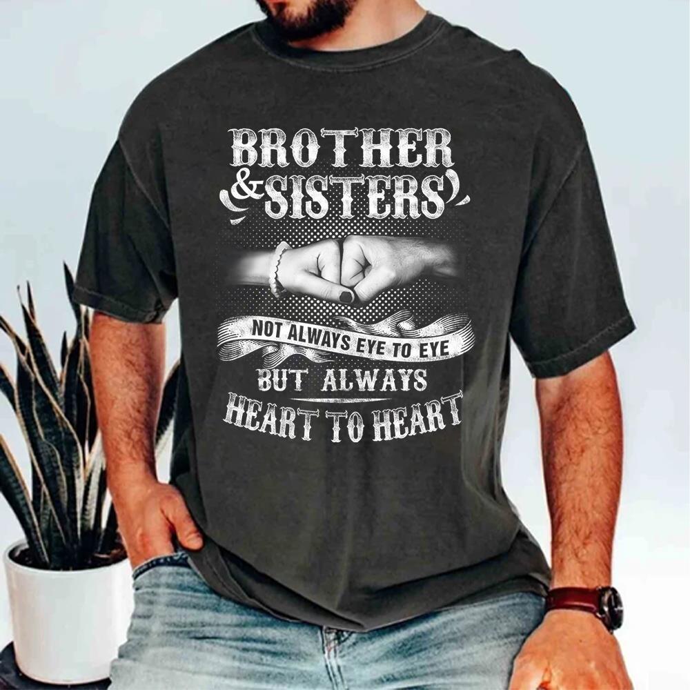 Brother & Sisters Not Always Eye To Eye But Always Heart To Heart Shirt Perfect Gift For Sister & Brother