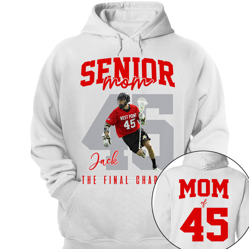 Senior Lacrosse Mom Shirt, The Final Inning, Custom Photo Player Lacrosse Mom Shirt, Gift For Lacrosse Lover T1807 Li29