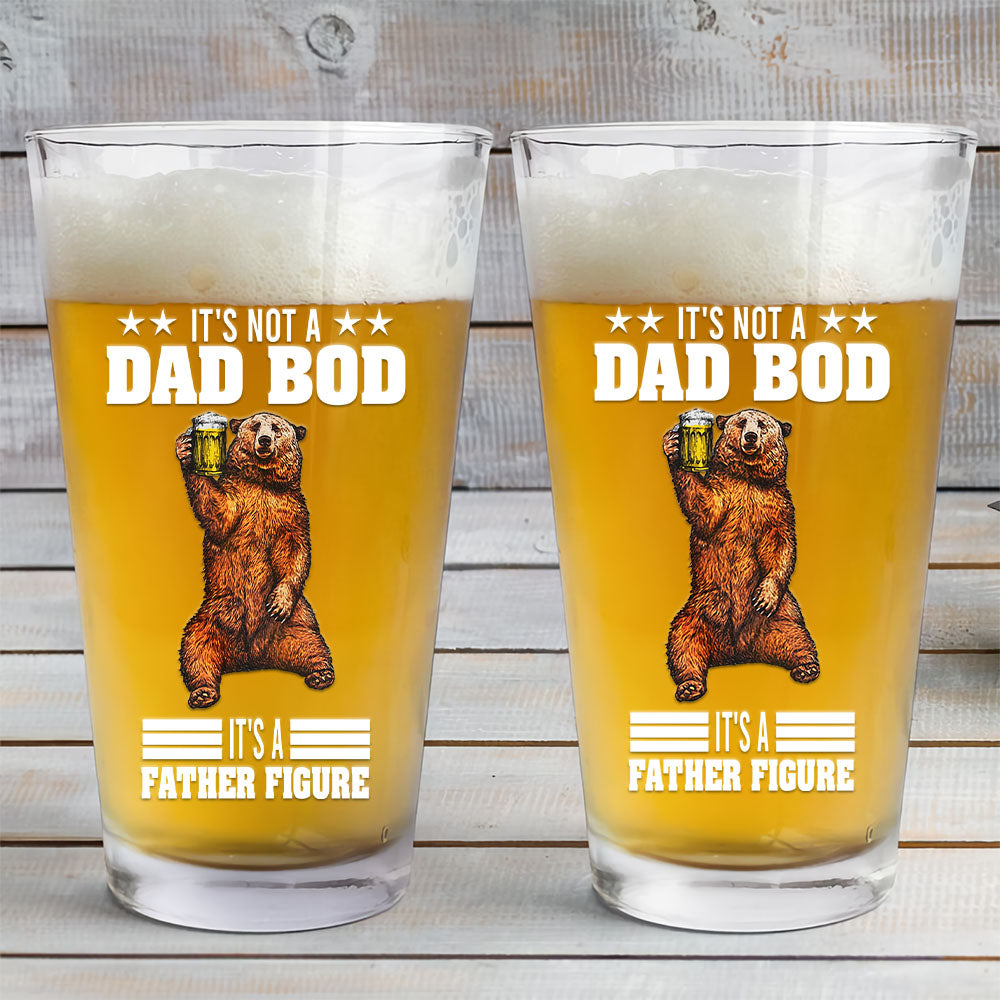 It's Not A Dad Bob, It's A Father Figure, Fathers Day Gift, Personalized 16oz Pint Beer Glass