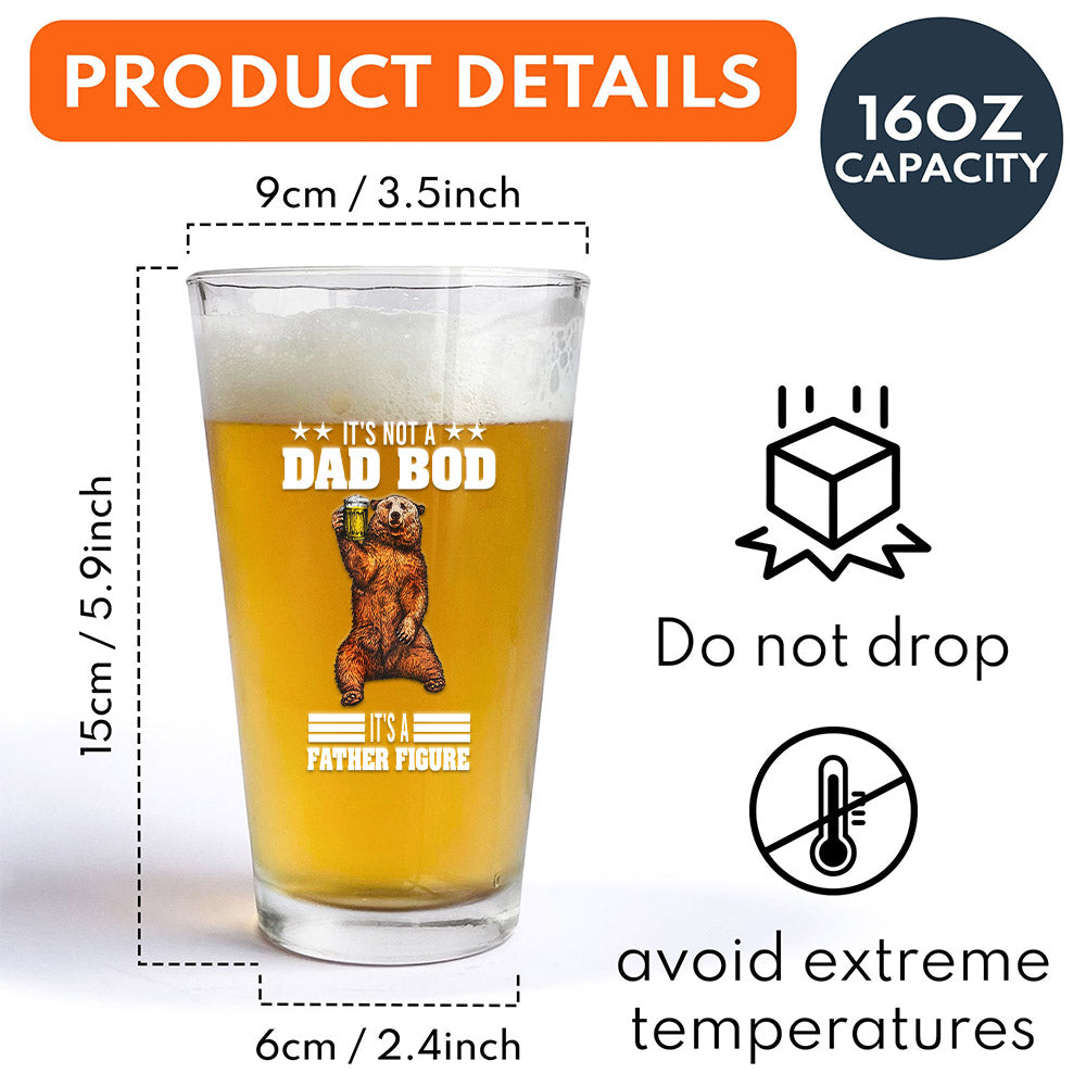 It's Not A Dad Bob, It's A Father Figure, Fathers Day Gift, Personalized 16oz Pint Beer Glass