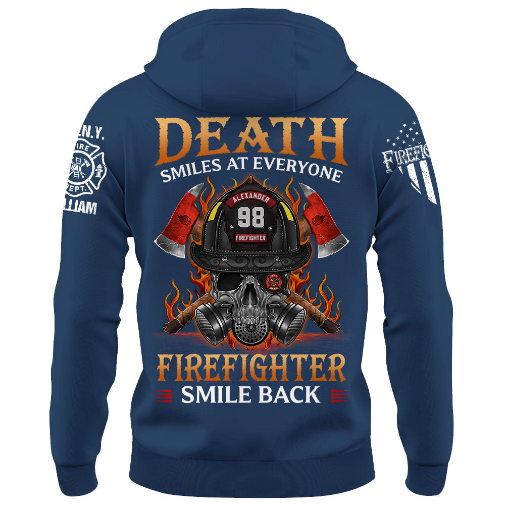 Custom Shirt Death Smiles at Everyone Firefighters Smile Back Firemen Gift For Firefighter K1702