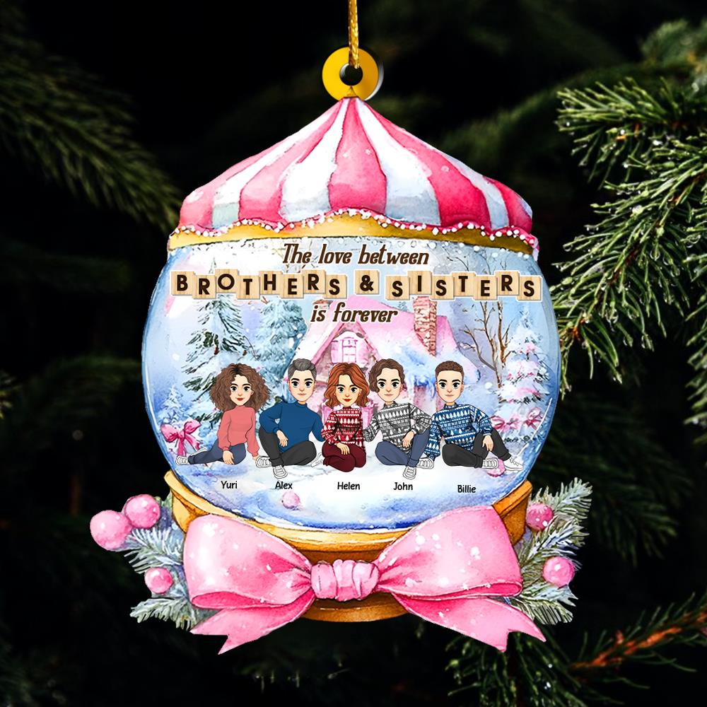 Personalized Brothers & Sisters Forever Wonderful Time Ornament - Personalized Acrylic Ornament Nh00